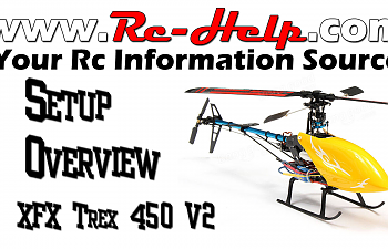 Xfx Trex 450 Super Combo Setup Overview Cheapest 450 Helicopter